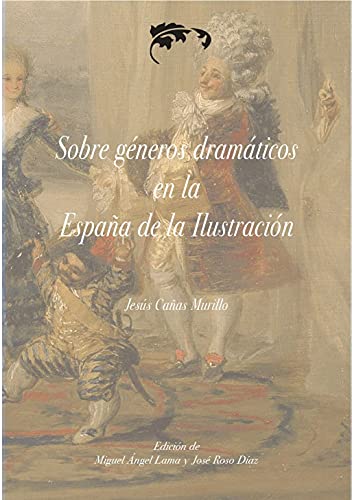 Sobre géneros dramáticos en la España de la Ilustración: 9 (Magistri)